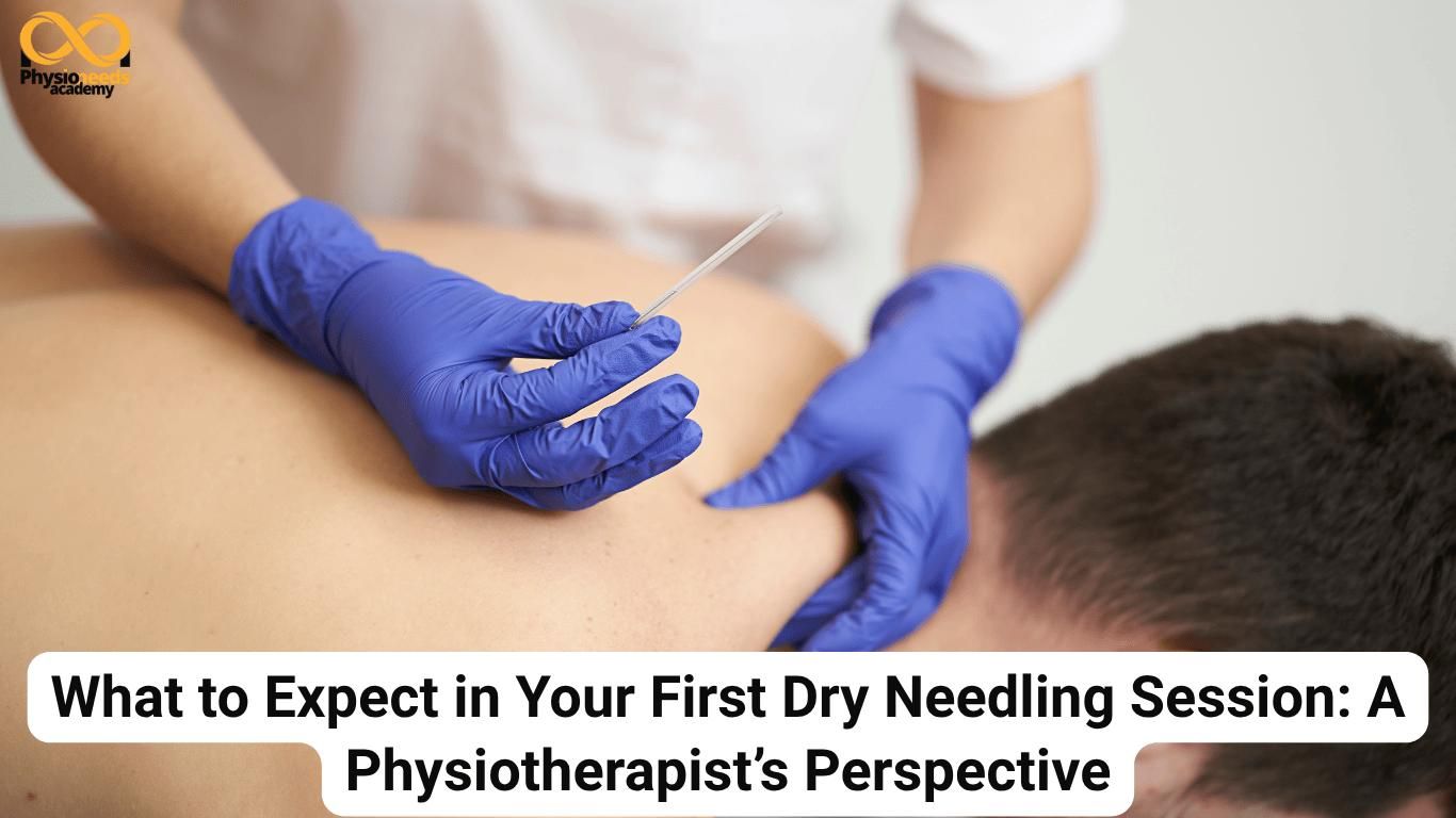 What to Expect in Your First Dry Needling Session | E-Physioneeds